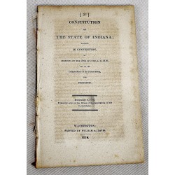 Constitution of the State of Indiana: Adopted in Convention, at Corydon, on the 29th of June, A.D. 1816, and of the Independence of the United States, the Fortieth.; December 6, 1816.
